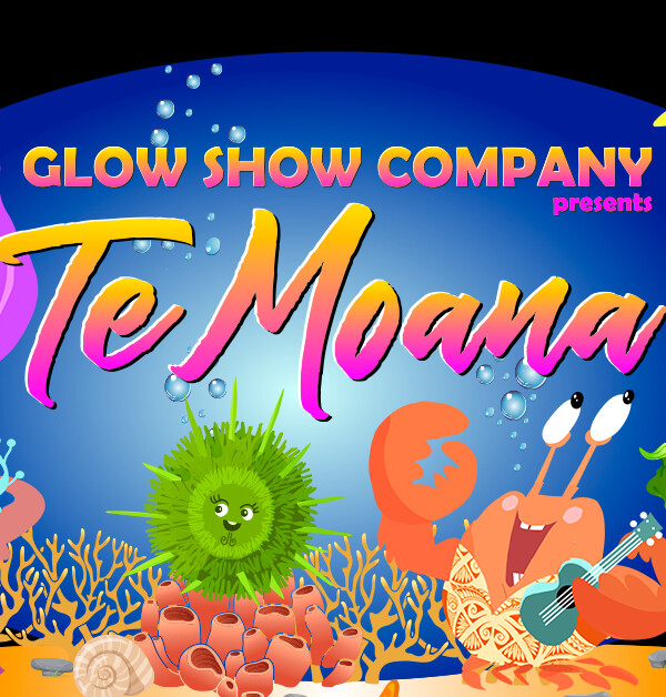 Te Moana Glow Show